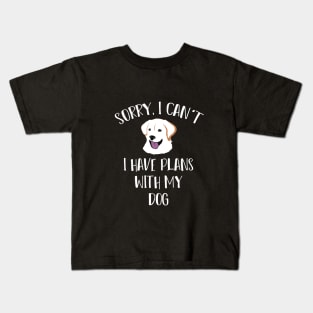 Sorry I Cant Funny Dog T Shirt for Men Women and Kids Kids T-Shirt